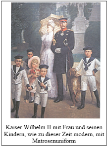 Kaiser Wilhelm II mit Frau und seinen Kindern, in Matrosenuniform